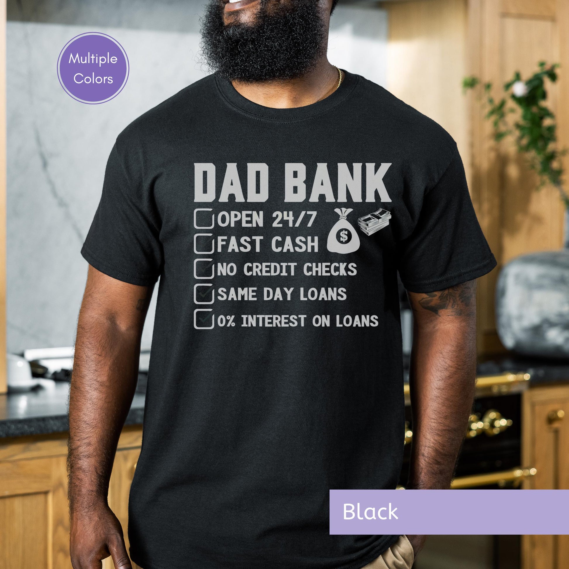 Funny Dad Bank Tshirt Father Day Gift Perfect Birthday Present New Dad Collection Premium Cotton Material Comfortable Casual Wear Multiple Size Options Humorous Graphic Design Modern Style Essential Dad Wardrobe Family Celebration Gift